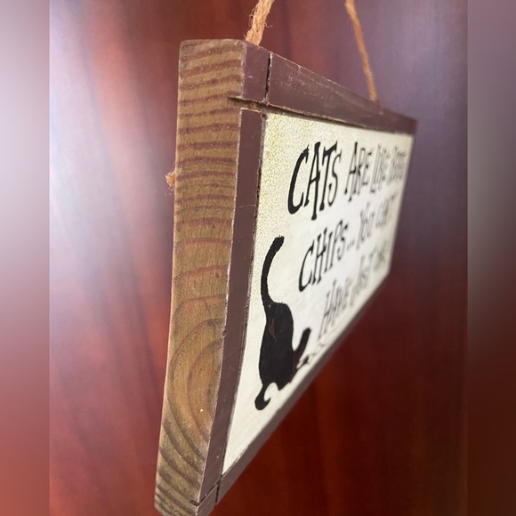 Adorable “ Cats Are Like Potato Chips “  Hanging Wood Wooden Sign - Picture 3 of 8